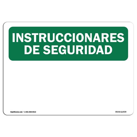Signmission OSHA SAFETY INSTRUCTIONS Sign, INSTRUCCIONES DE SEGURIDAD, 10in X 7in Decal, 7" W, 10" L, Landscape OS-SI-D-710-L-11439